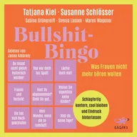 Bullshit-Bingo – Was Frauen nicht mehr hören wollen