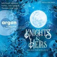 Knights & Heirs 1. Der Ruf der Schlange