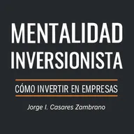Mentalidad Inversionista