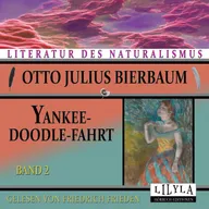Yankeedoodle-Fahrt - Band 2