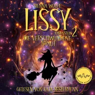 Lissy Rabenstein: Die verschwundene Braut