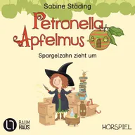Erstleser Teil 4: Spargelzahn zieht um