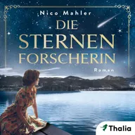 Die Sternenforscherin