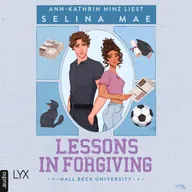 Lessons in Forgiving - Hall Beck University, Teil 2