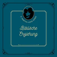 Biblische Erziehung
