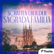 Schatten über der Sagrada Familia