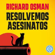 Resolvemos asesinatos