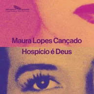 Hospício é Deus