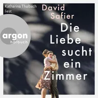 Die Liebe sucht ein Zimmer