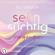 Sehnsüchtig Vergangen - Sehnsüchtig, Teil 5