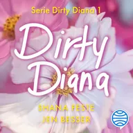 Dirty Diana