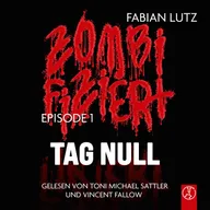 Zombifiziert - Tag Null