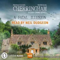 A Fatal Illusion - Cherringham - A Cosy Crime Series, Episode 48