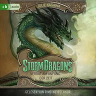 Storm Dragons – Verrat am Anfang der Zeit