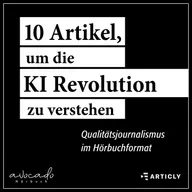 10 Artikel, um die KI-Revolution zu verstehen