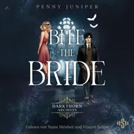 Bite the Bride (Darkthorn Archives 1)