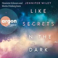 Like Secrets in the Dark
