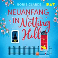 Neuanfang in Notting Hill