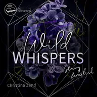Wild Whispers: Streng beruflich