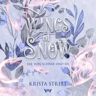 Wings of Snow - Fantasy Hörbücher