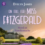 Mord ist Familiensache | Ein historisches Cosy Crime Hörbuch mit typisch britischem Humor