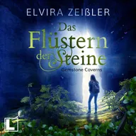 Das Flüstern der Steine