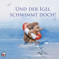 Und der Igel schwimmt doch!