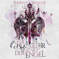 Rückkehr der Engel (Extended Version)