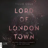 Lord of London Town - Adley Firm, Teil 1