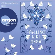 Falling Like Snow