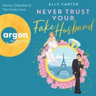 Never Trust Your Fake Husband