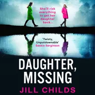 Daughter, Missing