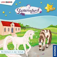 Teil 1: Ein Einhorn in der Schule