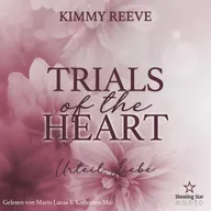 Trials of the Heart: Urteil: Liebe