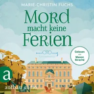 Mord macht keine Ferien