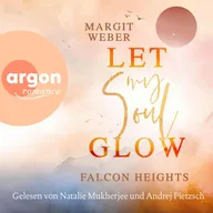 Let my soul glow - Falcon Heights