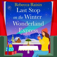 Last Stop on the Winter Wonderland Express