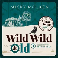 Wild Wild Old