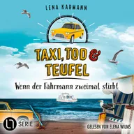 Wenn der Fährmann zweimal stirbt - Taxi, Tod und Teufel, Folge 18