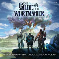 Die Gilde der Wortmagier - Der Flüsterfluch