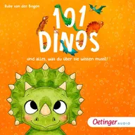 101 Dinos und alles, was du über sie wissen musst!