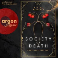 Society of Death. Von Rache verführt