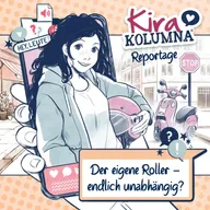 Kira Kolumna Reportage, Der eigene Roller - endlich unabhängig?