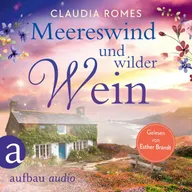 Meereswind und wilder Wein