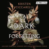 A Dark Forgetting