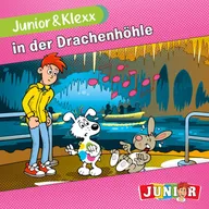 Band 10: Junior & Klexx in der Drachenhöhle