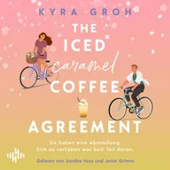 The Iced Caramel Coffee Agreement (Lower Whilby 2)