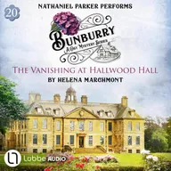 The Vanishing at Hallwood Hall - Bunburry - A Cosy Mystery Series, Episode 20