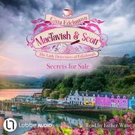 Secrets for Sale - MacTavish & Scott - The Lady Detectives of Edinburgh, Episode 6
