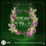 A Spark of Time - Ein Treffen in den Highlands - A Spark of Time-Reihe, Teil 3